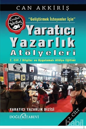 Picture of Geliştimek İsteyenler İçin Yaratıcı Yazarlık Atölyeleri Cilt:2