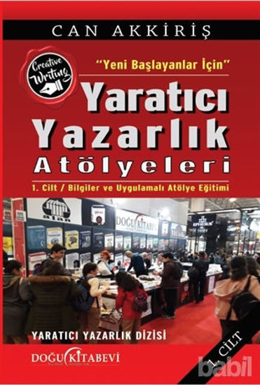 Picture of Yeni Başlayanlar İçin Yaratıcı Yazarlık Atölyeleri Cilt:1