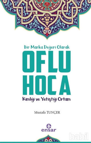 Picture of Bir Marka Değeri Olarak Oflu Hoca
