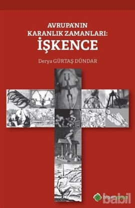 Picture of Avrupa’nın Karanlık Zamanları: İşkence