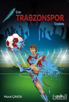 Picture of Eren Trabzonspor Stadında