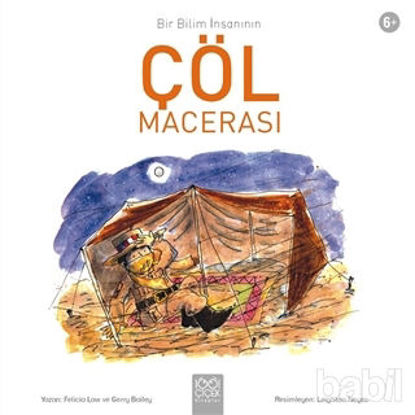 Picture of Bir Bilim İnsanının Çöl Macerası