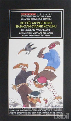 Picture of Keloğlan'ın Oyunu Irmaktan Çıkarır Koyunu - Keloğlan Masalları