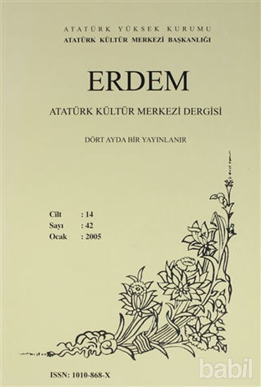 Picture of Erdem Atatürk Kültür Merkezi Dergisi Sayı : 42 Ocak 2005 (Cilt 14 )