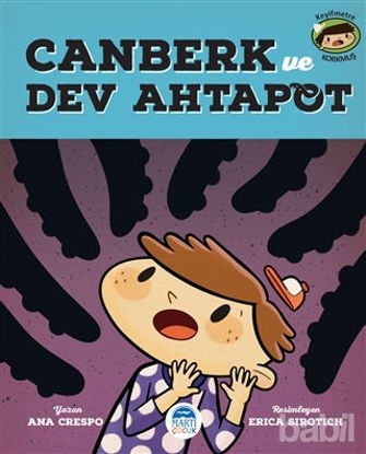 Picture of Canberk ve Dev Ahtapot