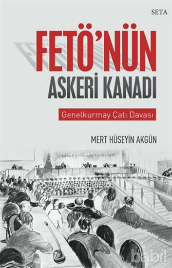 Picture of Fetö'nün Askeri Kanadı