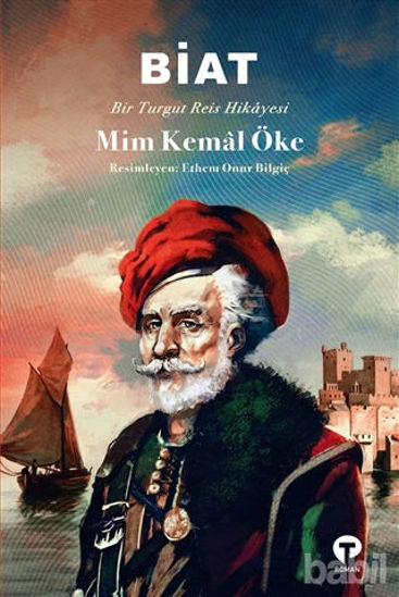 Picture of Biat - Bir Turgut Reis Hikayesi