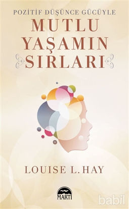 Picture of Pozitif Düşünce Gücüyle Mutlu Yaşamın Sırları
