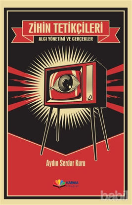 Picture of Zihin Tetikçileri - Algı Yönetimi ve Gerçekler