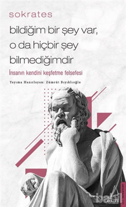 Picture of Bildiğim Bir Şey Var O da Hiçbir Şey Bilmediğimdir