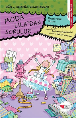 Picture of Moda Lila'dan Sorulur - Güzel, Açıkgöz, Cesur Kızlar