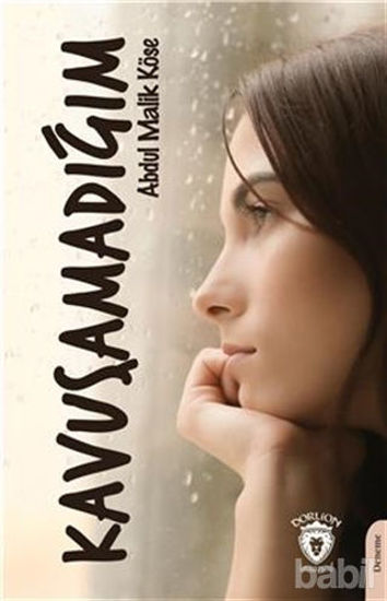 Picture of Kavuşamadığım