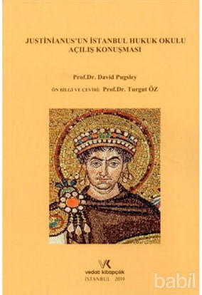 Picture of Justinianus'un İstanbul Hukuk Okulu Açılış Konuşması