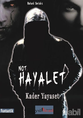 Picture of Not: Hayalet