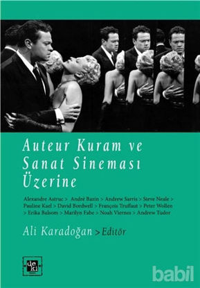 Picture of Auteur Kuram ve Sanat Sineması Üzerine