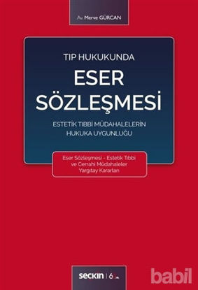 Picture of Tıp Hukukunda Eser Sözleşmesi