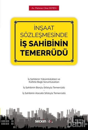 Picture of İnşaat Sözleşmesinde İş Sahibinin Temerrüdü