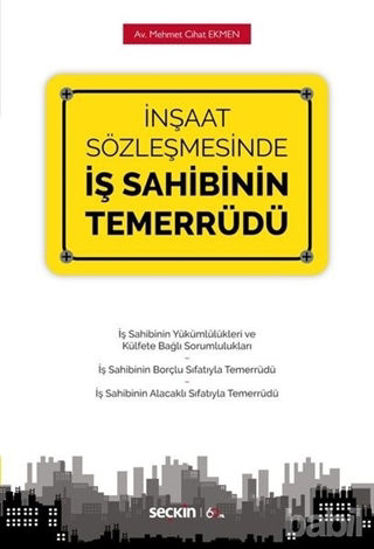 Picture of İnşaat Sözleşmesinde İş Sahibinin Temerrüdü