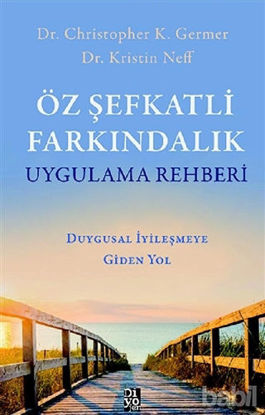 Picture of Öz Şefkatli Farkındalık Uygulama Rehberi