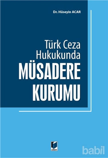 Picture of Türk Ceza Hukukunda Müsadere Kurumu