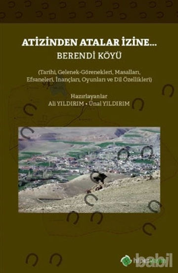 Picture of Atizinden Atalar İzine - Berendi Köyü