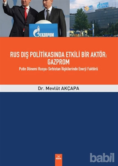 Picture of Rus Dış Politikasında Etkili Bir Aktör Gazprom