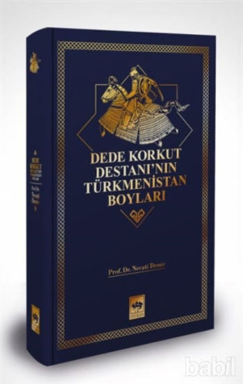Picture of Dede Korkut Destanı'nın Türkmenistan Boyları