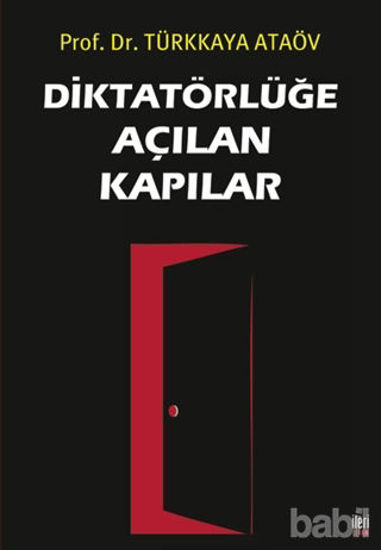 Picture of Diktatörlüğe Açılan Kapılar