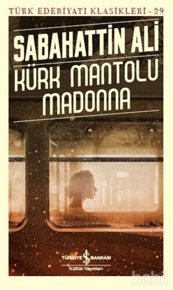 Picture of Kürk Mantolu Madonna - Türk Edebiyatı Klasikleri 29