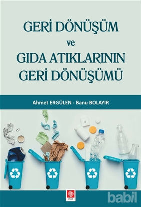 Picture of Geri Dönüşüm ve Gıda Atıklarının Geri Dönüşümü