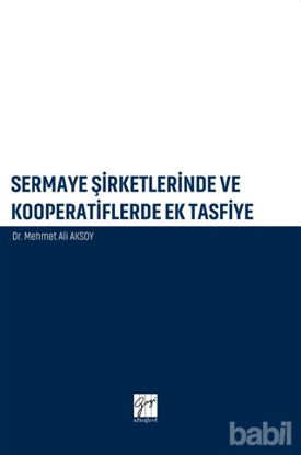 Picture of Sermaye Şirketlerinde ve Kooperatiflerde Ek Tasfiye