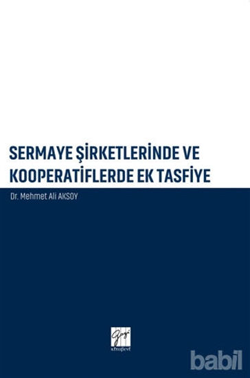 Picture of Sermaye Şirketlerinde ve Kooperatiflerde Ek Tasfiye