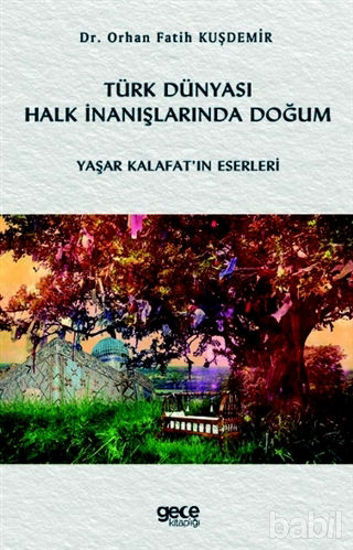 Picture of Türk Dünyası Halk İnanışlarında Doğum