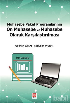 Picture of Muhasebe Paket Programlarının Ön Muhasebe ve Muhasebe Olarak Karşılaştırılması
