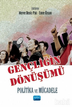 Picture of Gençliğin Dönüşümü: Politika ve Mücadele