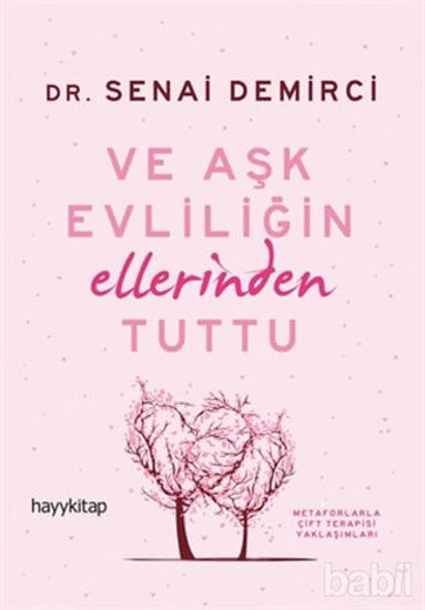 Picture of Ve Aşk Evliliğin Ellerinden Tuttu