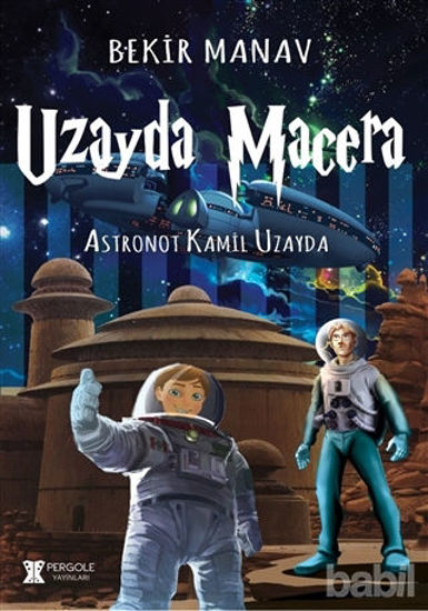 Picture of Uzayda Macera - Astronot Kamil Uzayda