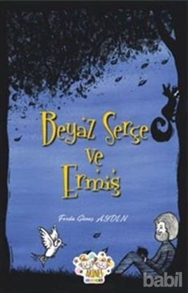 Picture of Beyaz Serçe ve Ermiş