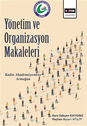 Picture of Yönetim ve Organizasyon Makaleleri