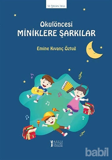 Picture of Okul Öncesi Miniklere Şarkılar