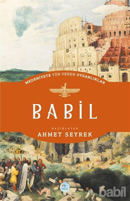 Picture of Babil - Medeniyete Yön Veren Uygarlıklar