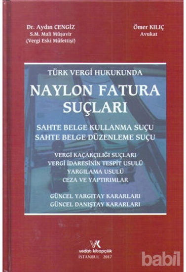 Picture of Türk Vergi Hukukunda Naylon Fatura Suçları