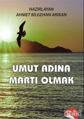Picture of Umut Adına Martı Olmak