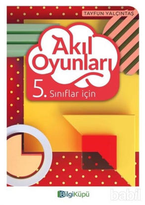 Picture of 5. Sınıflar İçin Akıl Oyunları