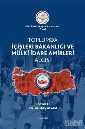 Picture of Toplumda İçişleri Bakanlığı Ve Mülki İdare Amirleri Algısı