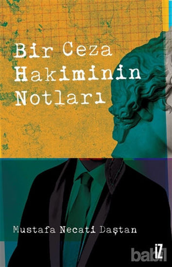 Picture of Bir Ceza Hakiminin Notları