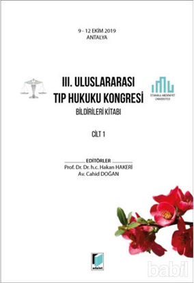 Picture of 3. Uluslararası Tıp Hukuku Kongresi Bildirileri Kitabı Cilt 1