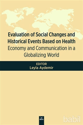 Picture of Evaluation Of Social Changes and Historical Events Based on Health