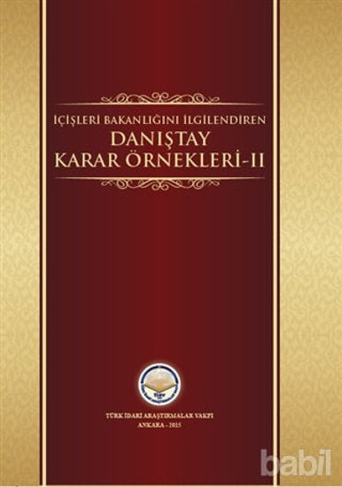 Picture of İçişleri Bakanlığını İlgilendiren Danıştay Karar Örnekleri 2