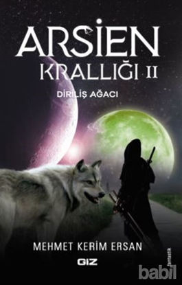 Picture of Arsien Krallığı 2 - Diriliş Ağacı